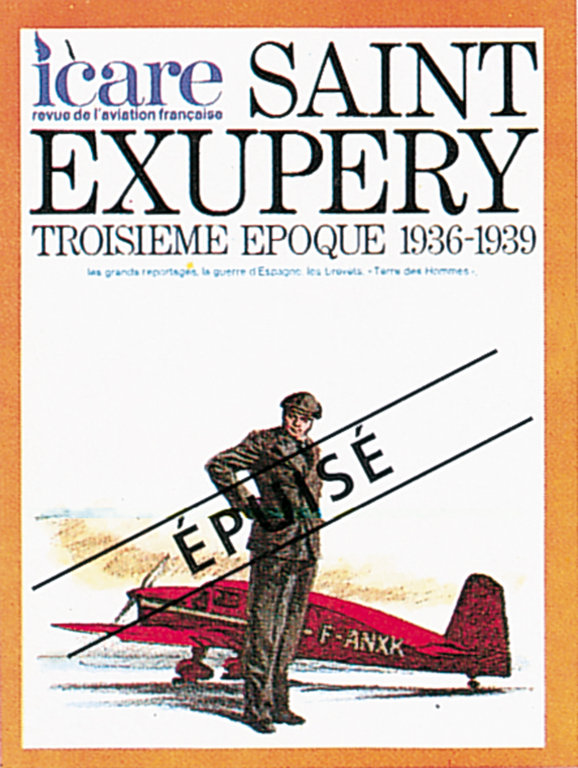 ICARE N°075, SAINT EXUPERY 1936-1939 TOME III