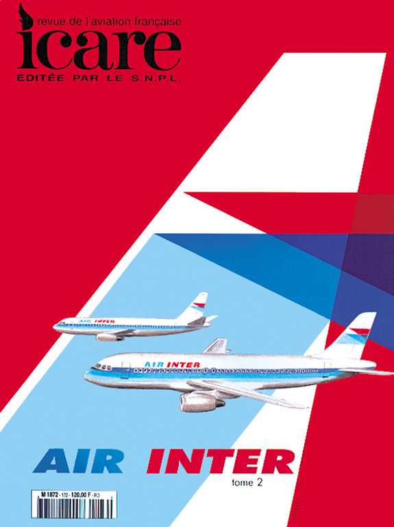 ICARE N°172, AIR INTER ET SON HISTOIRE TOME II