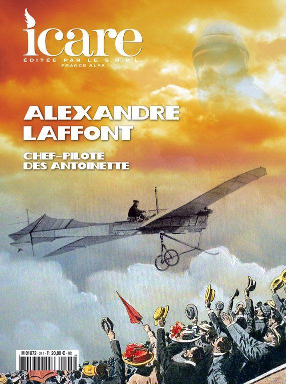 ICARE N°241, ALEXANDRE LAFFONT CHEF-PILOTE DES ANTOINETTE