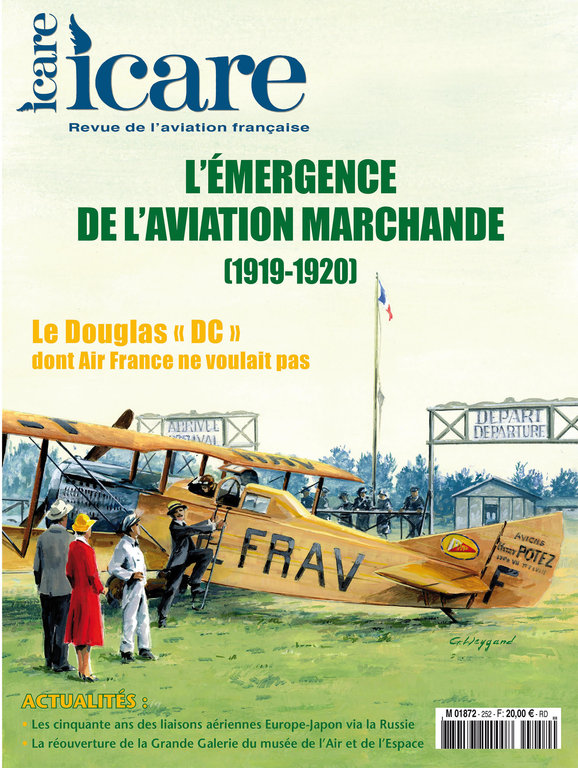 ICARE N°252, L'EMERGENCE DE L'AVIATION MARCHANDE (1919-1920)